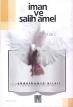 İman Ve Salih Amel-Abdülhamid Bilali