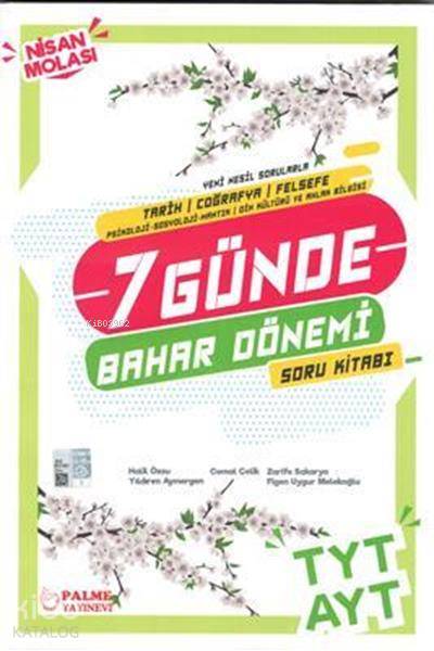 Palme Yayınevi Hazırlık Yks Tyt Ayt (Tcf) 7 Günde Bahar Dönemi Soru Kitabı