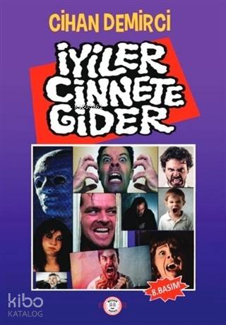 İyiler Cinnete Gider  - Cihan Demirci