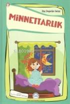 Minnettarlık Dini Değerler Serisi 8 -