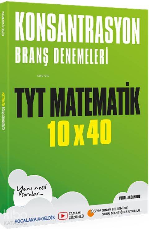 Hocalara Geldik Yayınları TYT Matematik 10x40 Konsantrasyon Branş Denemeleri Hocala