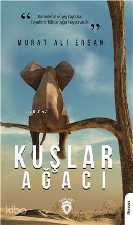 Kuşlar Ağacı - Murat Ali Ersan