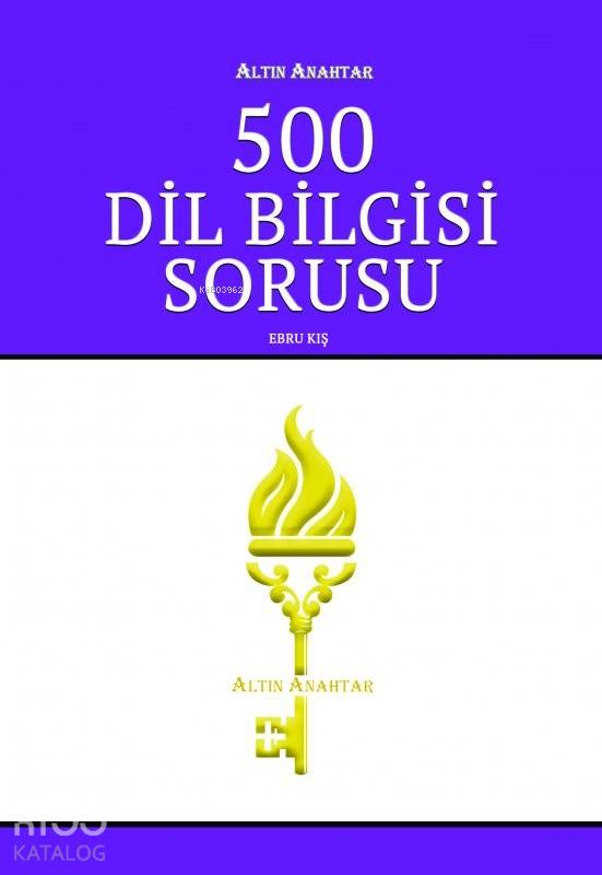 Altın Anahtar Yayınları TYT AYT 500 Dil Bilgisi Soru Bankası Altın Anahtar