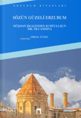 Sözün Güzeli Erzurum