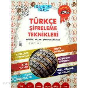 Akıllı Adam Türkçe Şifreleme Teknikleri-Yeni - Şahide Korkmaz