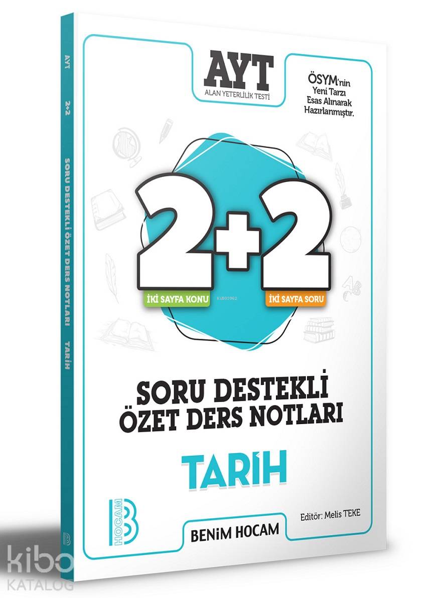 Benim Hocam Yayınları  AYT Tarih 2 + 2 Soru Destekli Özet Ders Notları