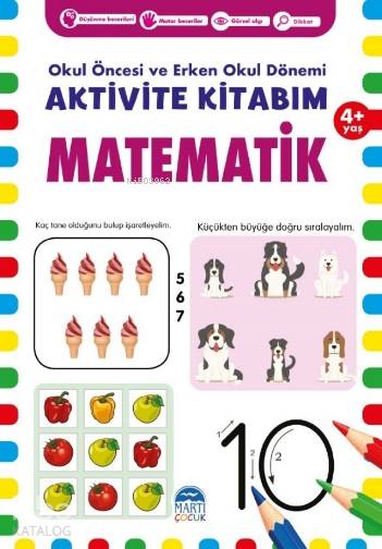 Aktivite Kitabım –Matematik ( 4+ Yaş )