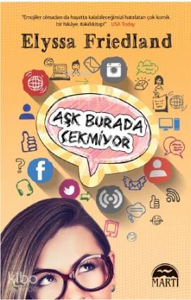 Aşk Burada Çekmiyor - Elyssa Friedland