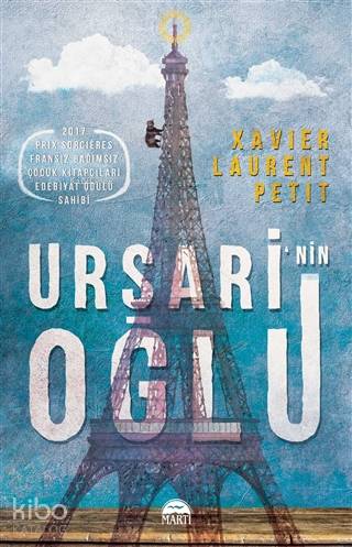 Ursari’nin Oğlu: Xavier - Laurent Petit
