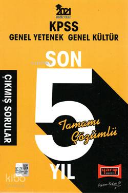 Yargı Yayınevi 2021 KPSS Genel Yetenek Genel Kültür  Son 5 Yıl Tamamı Çözümlü Çıkmış Soruları