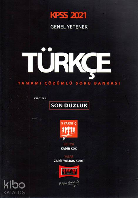 Yargı Yayınevi 2021 KPSS Türkçe Son Düzlük Tamamı Çözümlü Soru Bankası