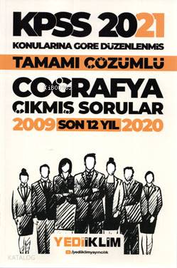 Yediiklim Yayınları 2021 KPSS Genel Kültür Coğrafya Konularına Göre Tamamı Çözümlü Çıkmış Sorular (Son 12 Yıl)