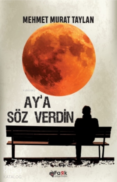 Aya Söz Verdin - Mehmet Murat Taylan