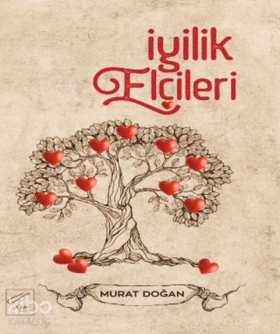 İyilik Elçileri - Murat Doğan