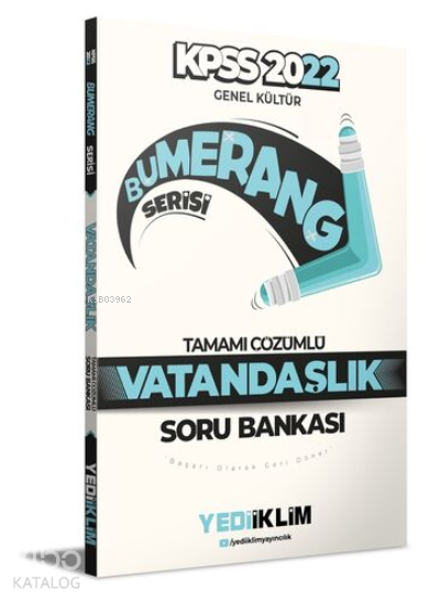 Yediiklim Yayınları KPSS 2022 Genel Kültür Bumerang Vatandaşlık Tamamı Çözümlü Soru Bankası