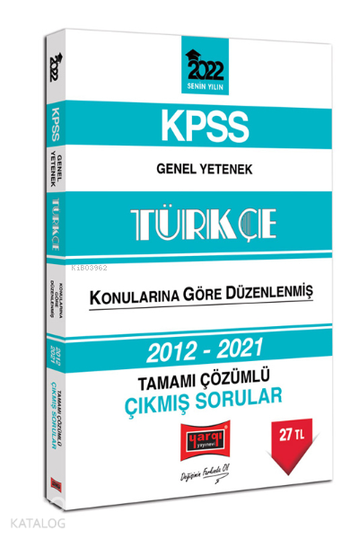 Yargı Yayınevi KPSS 2022 Genel Yetenek Türkçe Tamamı Çözümlü Çıkmış Sorular