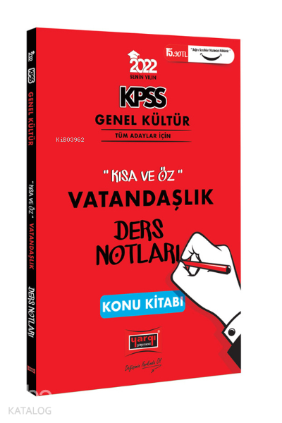 Yargı Yayınevi KPSS 2022 Genel Kültür  Kısa ve Öz Vatandaşlık Ders Notları Konu Kitabı