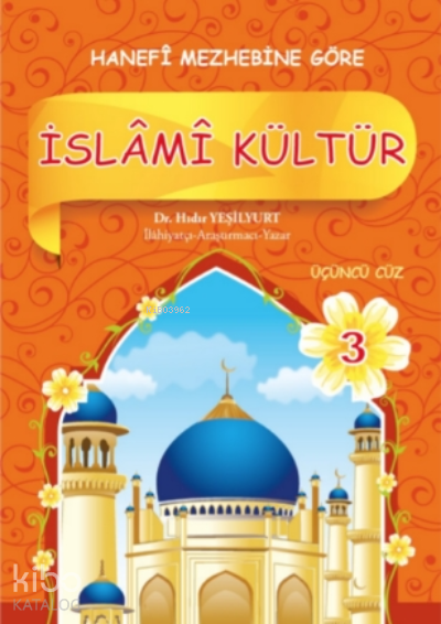 İslami Kültür Hanefi 3 - Hıdır Yeşilyurt