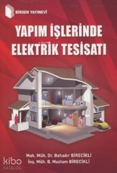 Yapım İşlerinde Elektrik Tesisatı