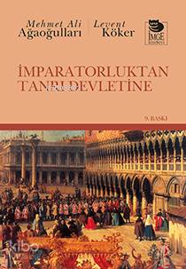İmge Kitabevi Yayınları İmparatorluktan Tanrı Devletine