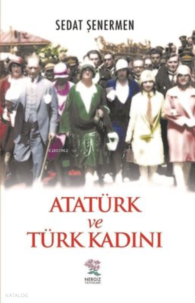 Nergiz Yayınları Atatürk ve Türk Kadını