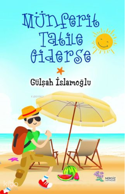 Münferit Tatile Giderse - Gülşah Islamoğlu