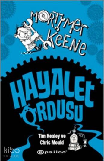 Hayalet Ordusu - Tim Healey