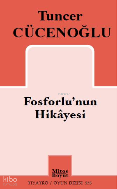 Fosforlu'nun Hikâyesi