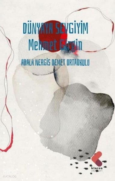 Dünyaya Sevgiyim - Mehmet Girgin