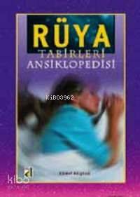 Rüya Tabirleri Ansiklopedisi - Hikmet Adıgüzel -