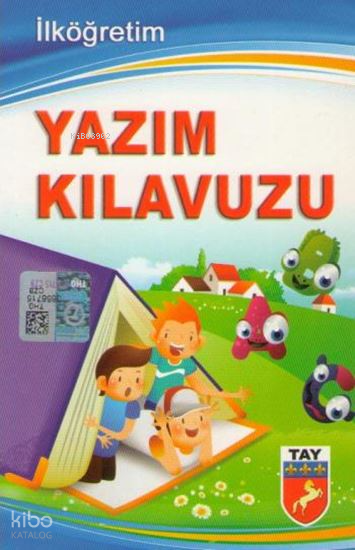 Tay Yayınları Yazım Kılavuzu Ciltli Kitap Mesleki Hazırlık İçin 476 Sayfa