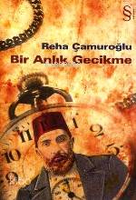 Bir Anlık Gecikme