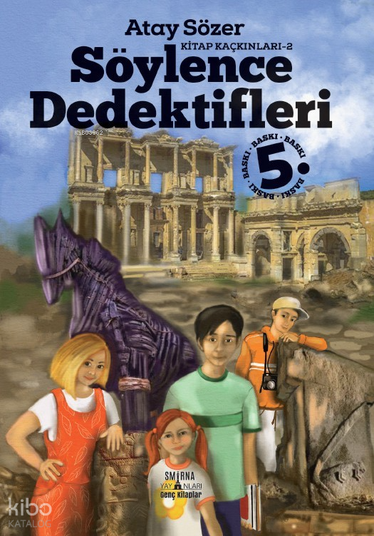 Söylence Dedektifleri - Kitap Kaçkınları-2 - Atay Sözer