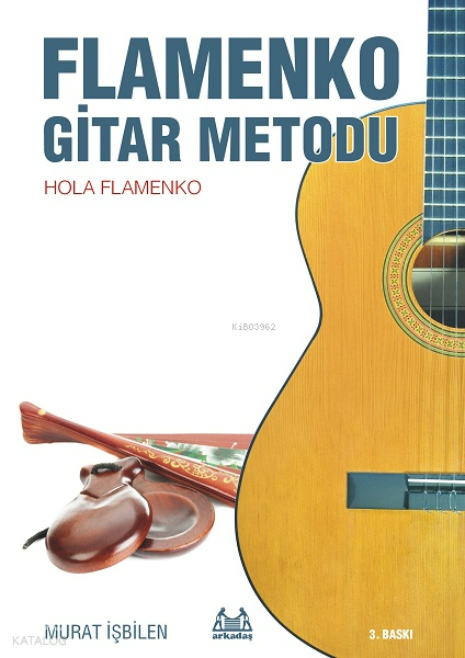 Flamenko Gitar Metodu; Hola Flamenko