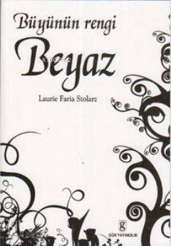 Büyünün Rengi Beyaz