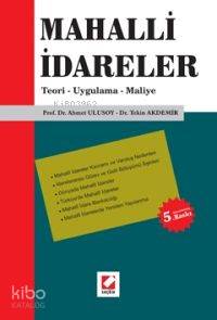 Mahalli İdareler; Teori - Uygulama - Maliye