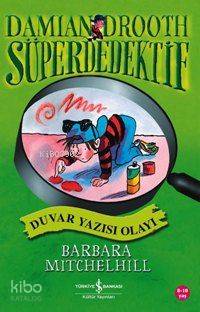 Süper Dedektif - Duvar Yazısı Olayı-Barbara Mitchelhill