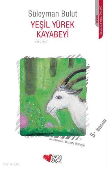 Yeşil Yürek Kayabeyi