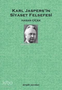 Karl Jaspers'in Siyaset Felsefesi