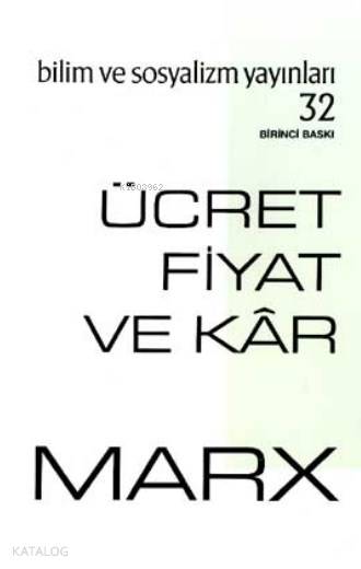Ücret Fiyat ve Kâr