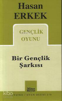 Bir Gençlik Şarkısı