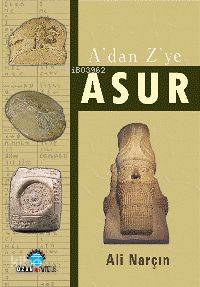 A'dan Z'ye Asur