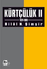 Kürtçülük II (1924-1999)