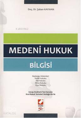 Medeni Hukuk Bilgisi