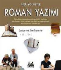 HER YÖNÜYLE ROMAN YAZIMI