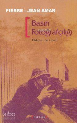 Basın Fotoğrafçılığı