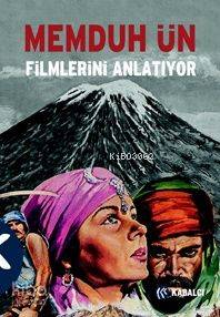 Memduh Ün Filmlerini Anlatıyor-Memduh Ün