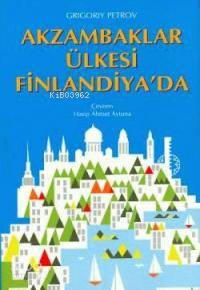 Akzambaklar Ülkesi Finlandiya'da