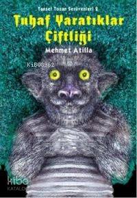 Tudem Tuhaf Yaratıklar Çiftliği