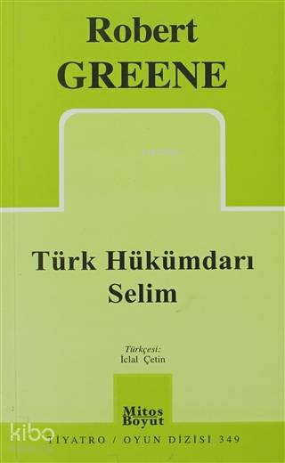 Türk Hükümdarı Selim